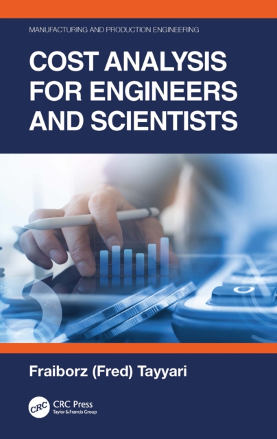 Cost Analysis for Engineers and Scientists, PDF eBook