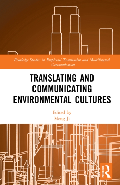 Translating and Communicating Environmental Cultures, EPUB eBook