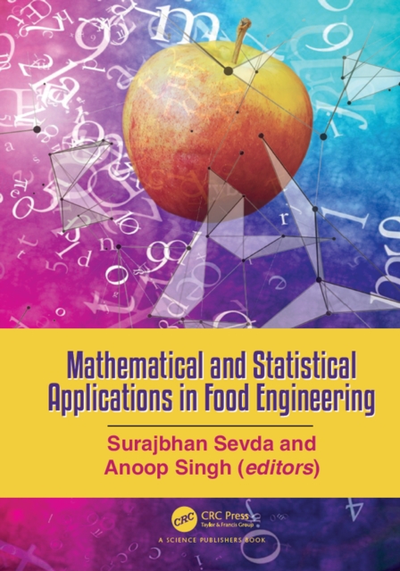 Mathematical and Statistical Applications in Food Engineering, PDF eBook