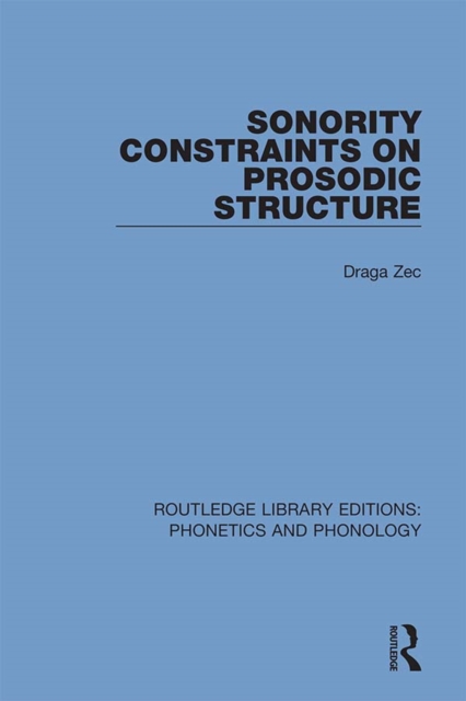 Sonority Constraints on Prosodic Structure, PDF eBook