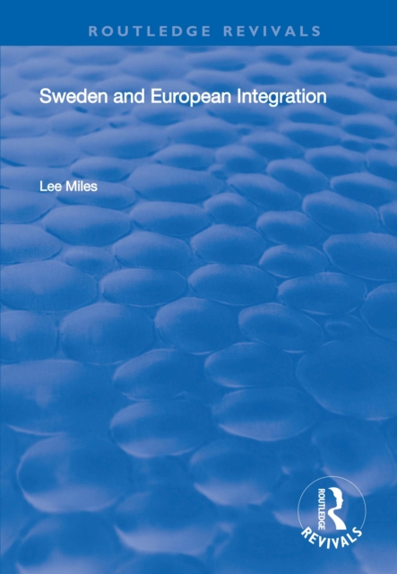 Sweden and European Integration, EPUB eBook