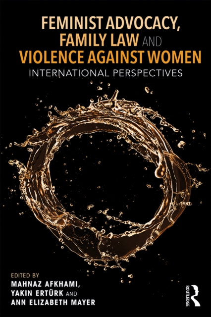 Feminist Advocacy, Family Law and Violence against Women : International Perspectives, EPUB eBook