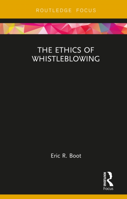 The Ethics of Whistleblowing, EPUB eBook