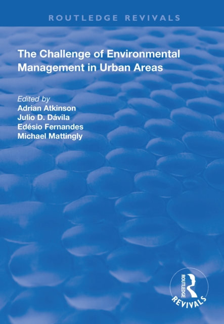 The Challenge of Environmental Management in Urban Areas, PDF eBook