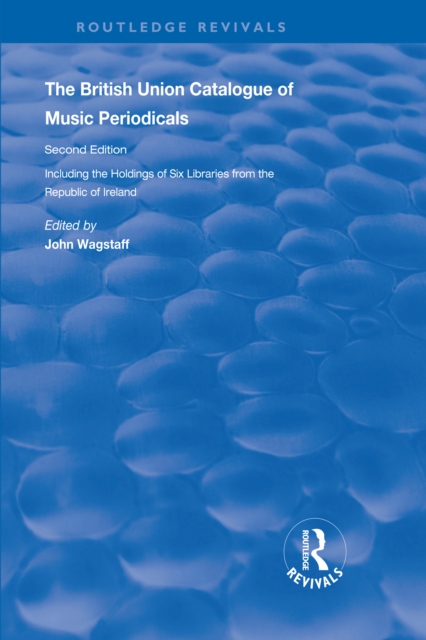 The British Union Catalogue of Music Periodicals, EPUB eBook