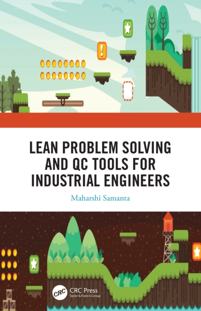 Lean Problem Solving and QC Tools for Industrial Engineers, EPUB eBook
