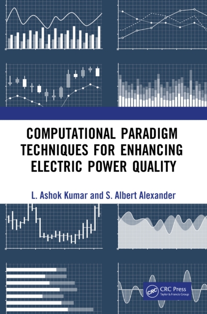 Computational Paradigm Techniques for Enhancing Electric Power Quality, EPUB eBook