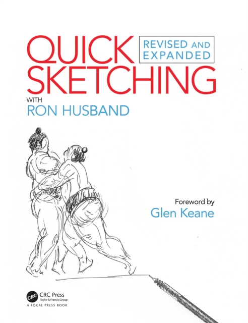 Quick Sketching with Ron Husband : Revised and Expanded, EPUB eBook