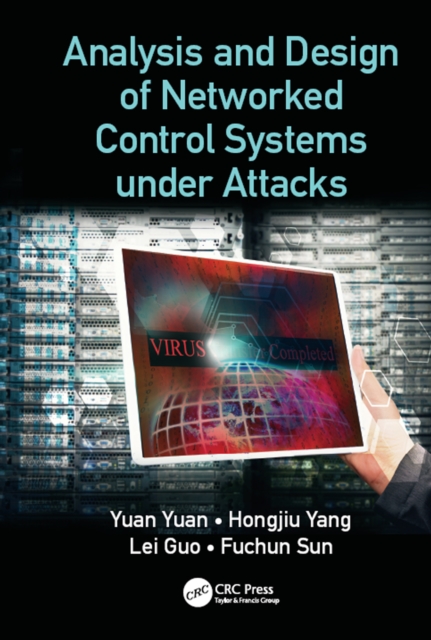 Analysis and Design of Networked Control Systems under Attacks, PDF eBook