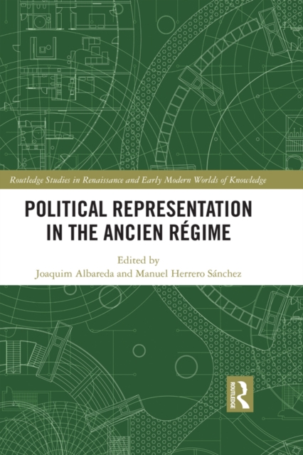 Political Representation in the Ancien Regime, PDF eBook