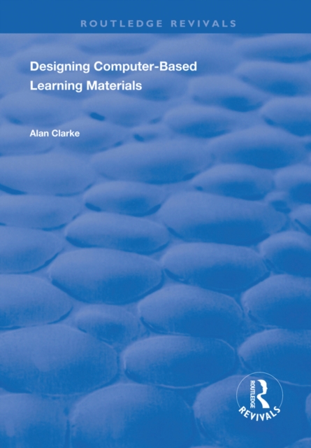 Designing Computer-Based Learning Materials, EPUB eBook