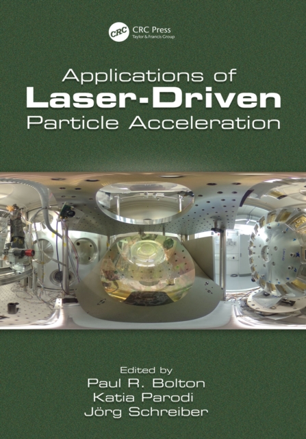 Applications of Laser-Driven Particle Acceleration, EPUB eBook