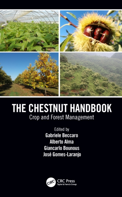 The Chestnut Handbook : Crop & Forest Management, EPUB eBook