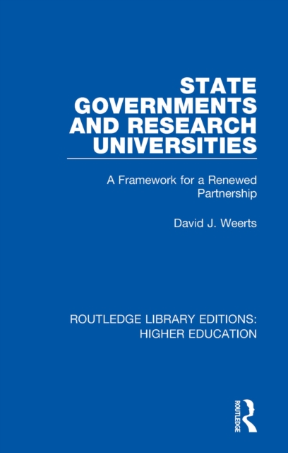 State Governments and Research Universities : A Framework for a Renewed Partnership, EPUB eBook