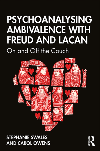 Psychoanalysing Ambivalence with Freud and Lacan : On and Off the Couch, EPUB eBook