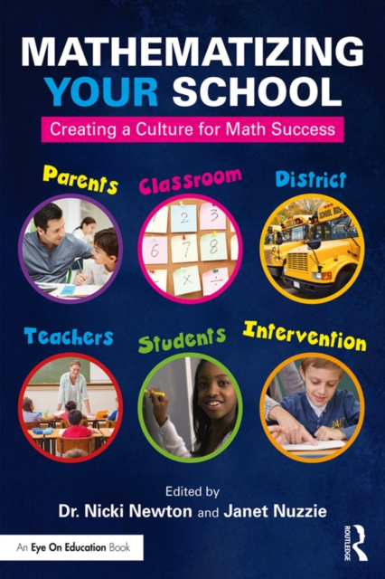 Mathematizing Your School : Creating a Culture for Math Success, EPUB eBook