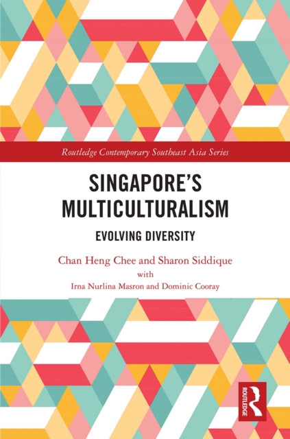 Singapore's Multiculturalism : Evolving Diversity, EPUB eBook