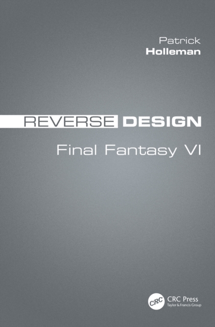 Reverse Design : Final Fantasy VI, EPUB eBook
