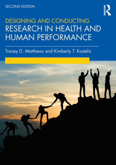 Designing and Conducting Research in Health and Human Performance, PDF eBook