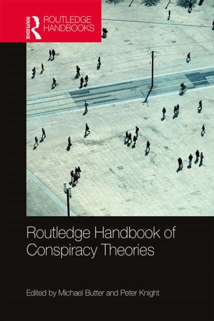 Routledge Handbook of Conspiracy Theories, PDF eBook