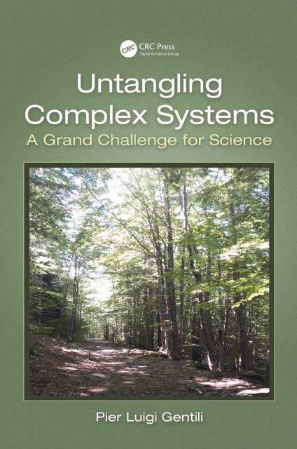 Untangling Complex Systems : A Grand Challenge for Science, EPUB eBook