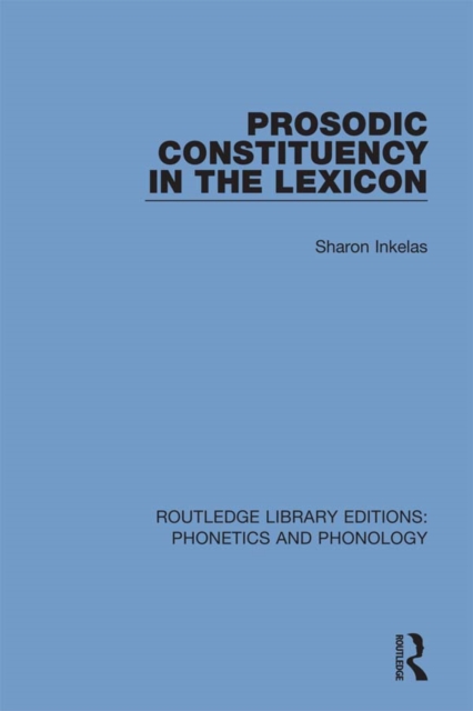 Prosodic Constituency in the Lexicon, PDF eBook