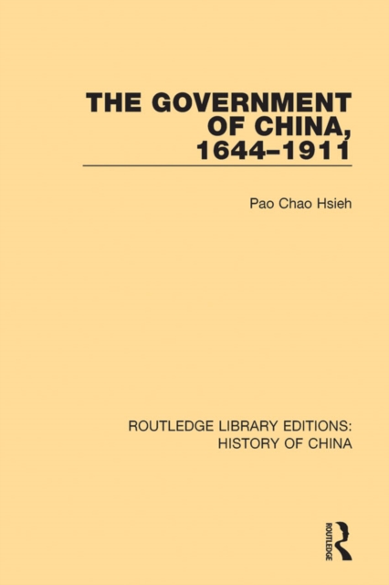 The Government of China, 1644-1911, EPUB eBook