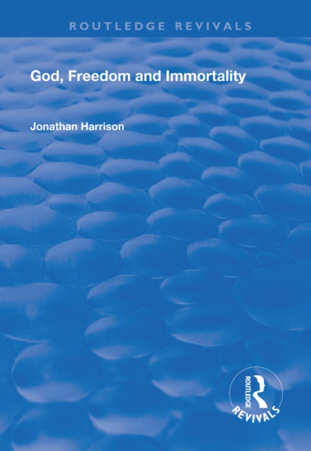 God, Freedom and Immortality, EPUB eBook