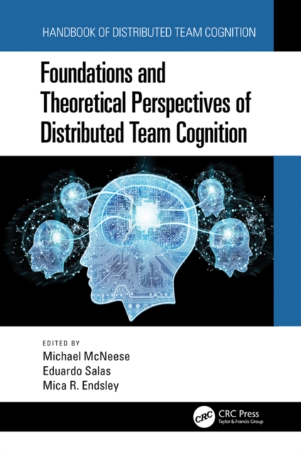 Foundations and Theoretical Perspectives of Distributed Team Cognition, EPUB eBook