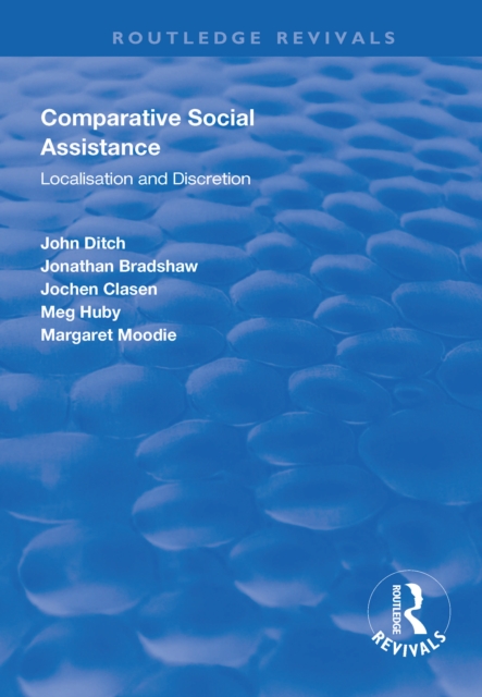 Comparative Social Assistance : Localisation and Discretion, PDF eBook
