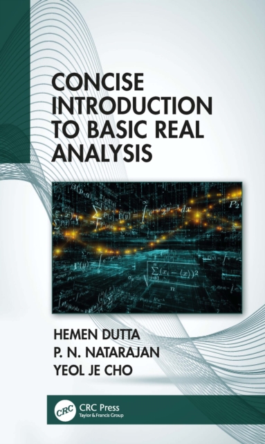 Concise Introduction to Basic Real Analysis, PDF eBook