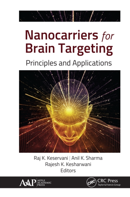 Nanocarriers for Brain Targeting : Principles and Applications, PDF eBook