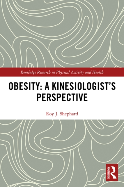 Obesity: A Kinesiology Perspective, EPUB eBook