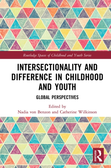 Intersectionality and Difference in Childhood and Youth : Global Perspectives, PDF eBook