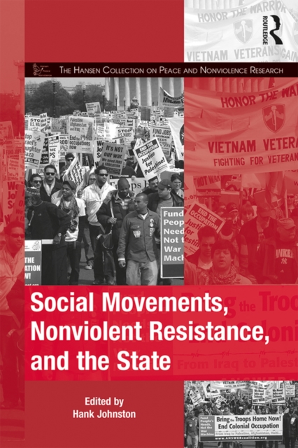 Social Movements, Nonviolent Resistance, and the State, PDF eBook