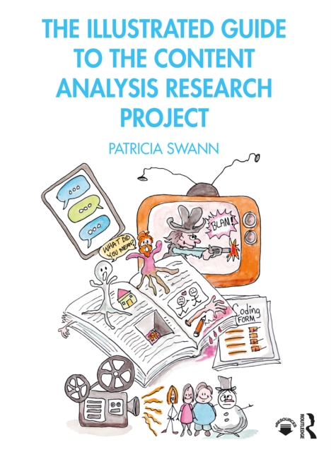 The Illustrated Guide to the Content Analysis Research Project, PDF eBook
