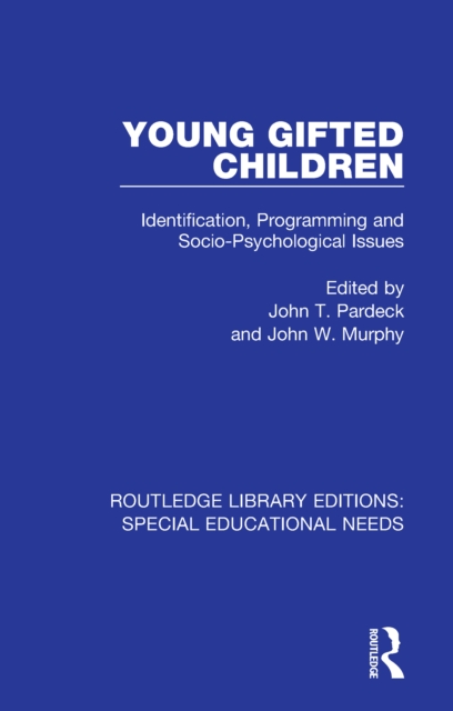 Young Gifted Children : Identification, Programming and Socio-Psychological Issues, EPUB eBook