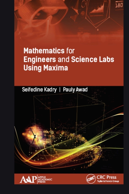 Mathematics for Engineers and Science Labs Using Maxima, EPUB eBook