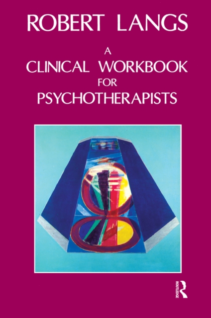 Clinical Workbook for Psychotherapists, PDF eBook
