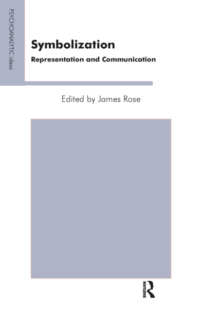Symbolization : Representation and Communication, PDF eBook