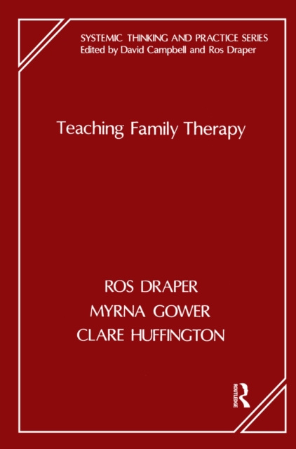 Teaching Family Therapy, PDF eBook