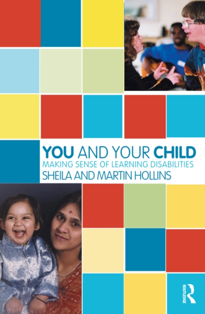 You and Your Child : Making Sense of Learning Disabilities, PDF eBook