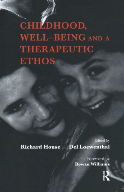 Childhood, Well-Being and a Therapeutic Ethos, EPUB eBook