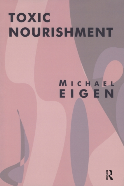 Toxic Nourishment, EPUB eBook