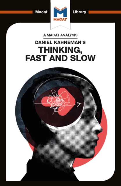 An Analysis of Daniel Kahneman's Thinking, Fast and Slow, EPUB eBook
