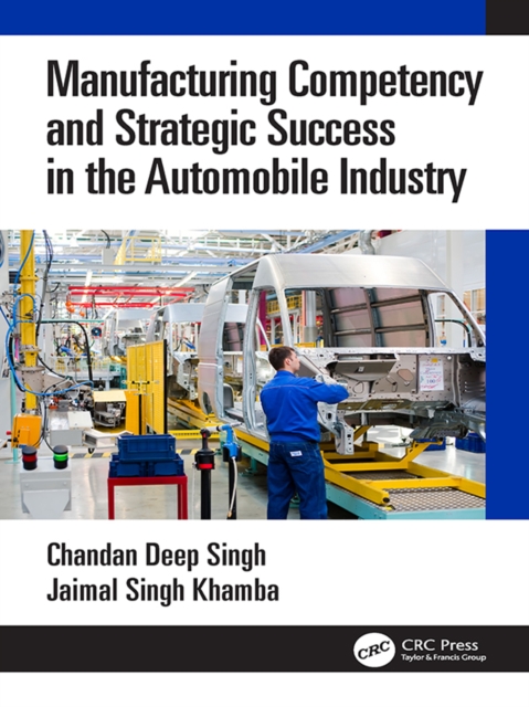 Manufacturing Competency and Strategic Success in the Automobile Industry, EPUB eBook