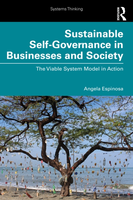 Sustainable Self-Governance in Businesses and Society : The Viable System Model in Action, EPUB eBook