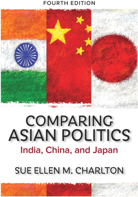 Comparing Asian Politics : India, China, and Japan, PDF eBook