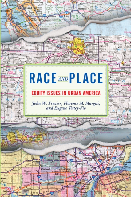 Race And Place : Equity Issues In Urban America, PDF eBook