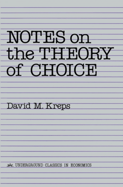 Notes On The Theory Of Choice, PDF eBook